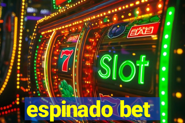 espinado bet